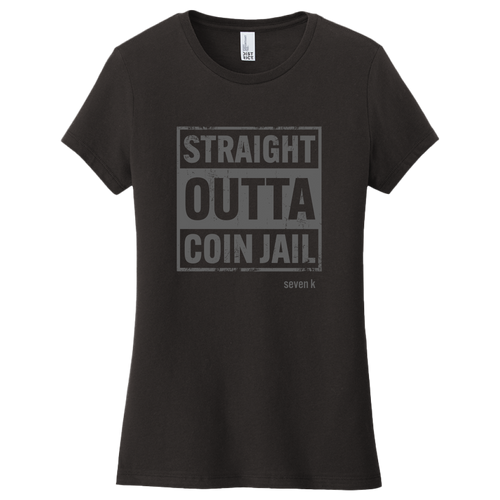 Straight Outta Coin Jail Women's T-shirt - Black